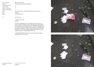 Michalis Pichler, stars &amp; stripes / new york garbage flag profile 2 (Frankfurt: Revolver, Contemporary Art Publishing, 2005).