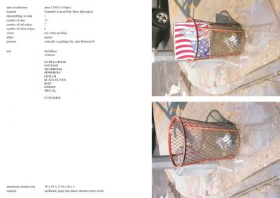 Michalis Pichler, stars &amp; stripes / new york garbage flag profile 2 (Frankfurt: Revolver, Contemporary Art Publishing, 2005).