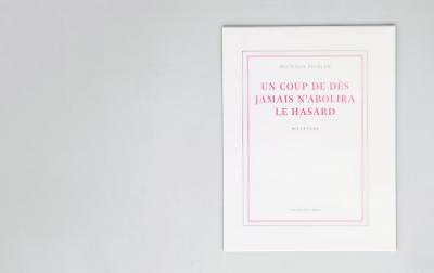 Michalis Pichler, UN COUP DE DÉS JAMAIS N&#039;ABOLIRA LE HASARD  (Berlin: ”greatest hits”, 2008).