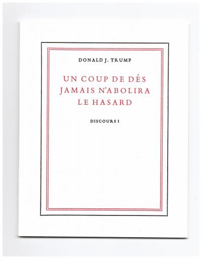 Vith Klara, UN COUP DE DÉS JAMAIS N&#039;ABOLIRA LE HASARD (DISCOURS I) (, 2017).