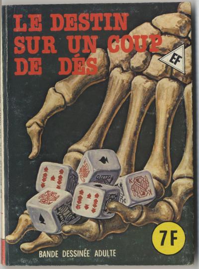 , LE DESTIN SUR UN COUP DE DÉS (Paris: Editions EVILFRANCE, 1982).
