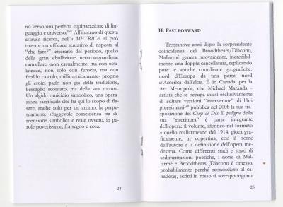 Boglione Riccardo, Riscrivendo l&#039;intellegibile. Quattro cancellature del Coup de Dés. (Genova: Liberodiscrivere , 2011).