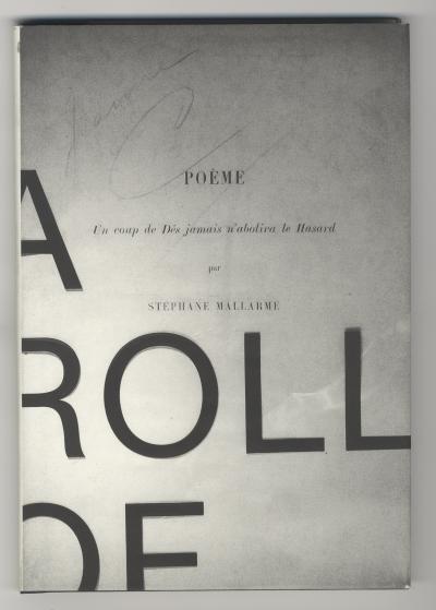 Mallarmé Stéphane, Clark Jeff,  Robert Bononno, A Roll of the Dice: Will Never Will Never Abolish Chance  (Seattle: Wave Books, 2015).