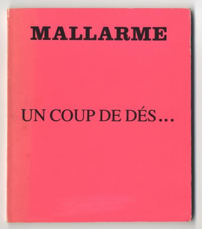 Mallarmé Stéphane, UN COUP DE DÉS... (Paris: Editions Baudouin, 1979).