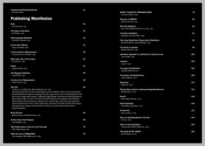 , Publishing Manifestos (Cambridge, Mass.: MIT Press, Berlin: MISS READ, 2019).