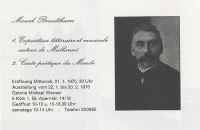 Broodthaers Marcel, Exposition littéraire autour de Mallarmé (Cologne: Galerie Michael Werner, 1970).