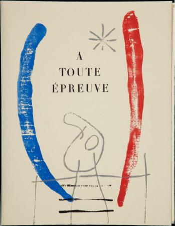 Joan Miró and Paul Éluard. À Toute Épreuve. 1958
