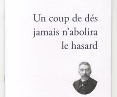 Mallarmé Stéphane, Un Coup de dés jamais n'abolira le hasard   (Paris: Mazeto Square , 2016).